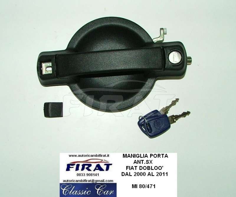 MANIGLIA PORTA + CHIUSURA BAULE FIAT 127 - 128